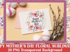 Happy Mother's Day Floral Sublimation Bundle
