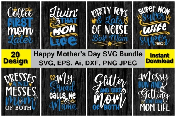 Happy Mother’s Day SVG Bundle
